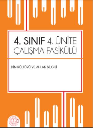 4. Sınıf Din Kültürü ve Ahlak Bilgisi 4 Ünite Çalışma Fasikülü